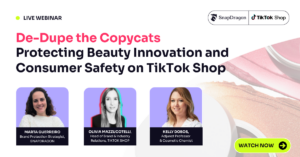 SnapDragon: Protecting Beauty Innovation and Consumer Safety on TikTok Shop